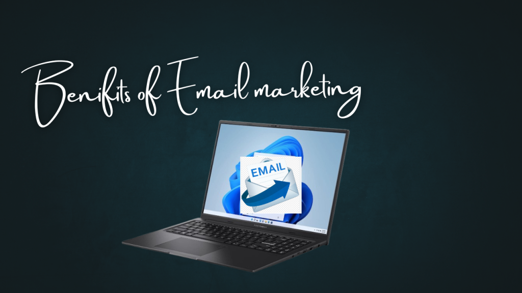 benifits of email marketing
